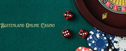 Spelen bij een Online Casino Buitenland